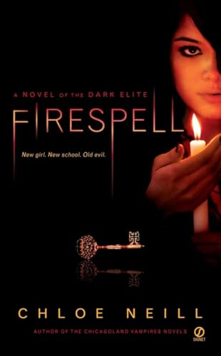 9780451228864: Firespell: A Novel of the Dark Elite: 1