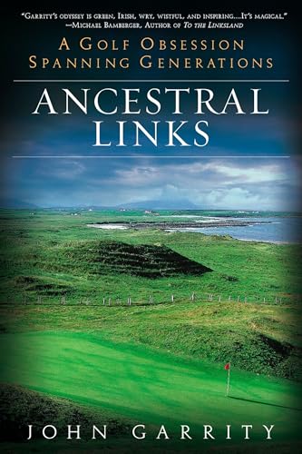 

Ancestral Links : A Golf Obsession Spanning Generations