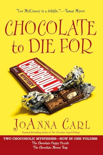Beispielbild fr Chocolate to Die For zum Verkauf von Better World Books
