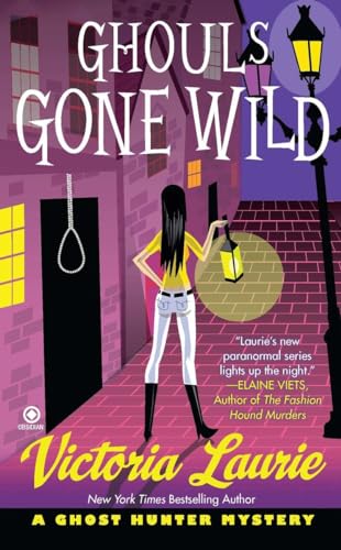 Ghouls Gone Wild (A M. J. Holliday / Ghost Hunter Mystery)