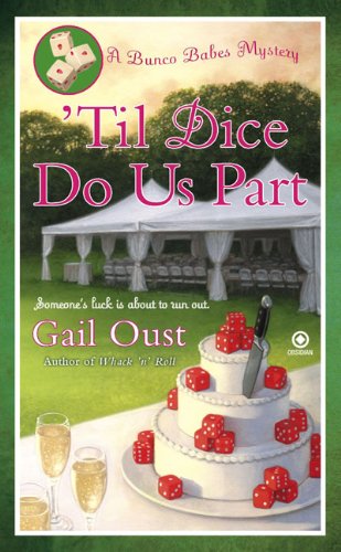 9780451229427: Til Dice Do Us Part (Bunco Babes Mysteries (Paperback))