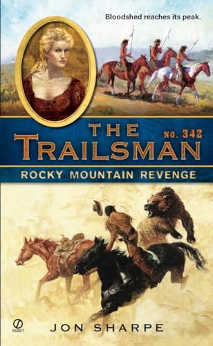 Stock image for The Trailsman #342: Rocky Mountain Revenge for sale by SecondSale