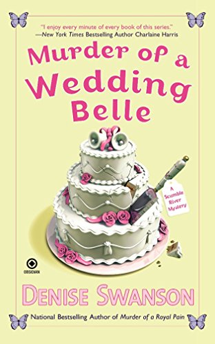 Stock image for Murder of a Wedding Belle: 12 (Scumble River Mystery) for sale by Monster Bookshop