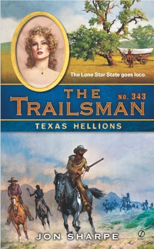 Stock image for Texas Hellions (Trailsman #343) for sale by HPB-Emerald