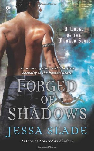 9780451229779: Forged of Shadows: A Novel of The Marked Souls