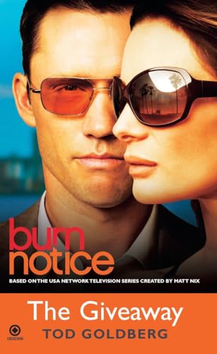 Imagen de archivo de Burn Notice: the Giveaway a la venta por SecondSale