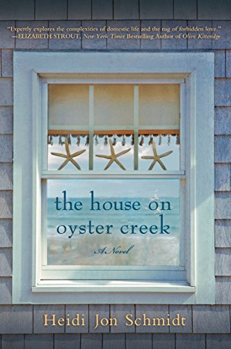Beispielbild fr The House on Oyster Creek : A Novel zum Verkauf von Better World Books