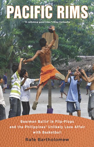 Stock image for Pacific Rims: Beermen Ballin' in Flip-Flops and the Philippines' Unlikely Love Affair with Basketball for sale by ZBK Books