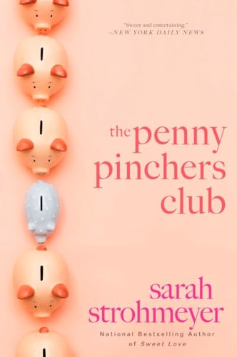 Beispielbild fr The Penny Pinchers Club: A Novel zum Verkauf von Wonder Book