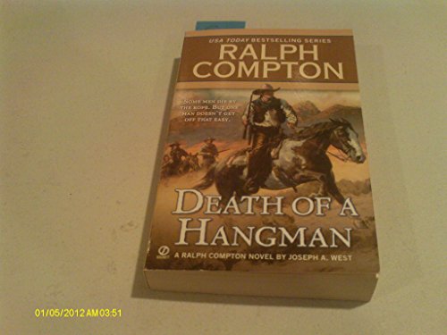 Stock image for Ralph Compton Death of a Hangman (A Ralph Compton Western) for sale by SecondSale