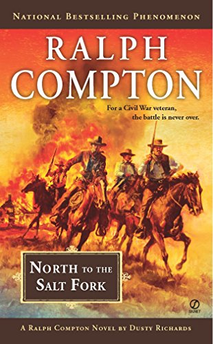 Beispielbild für Ralph Compton North to the Salt Fork (A Ralph Compton Western) zum Verkauf von SecondSale