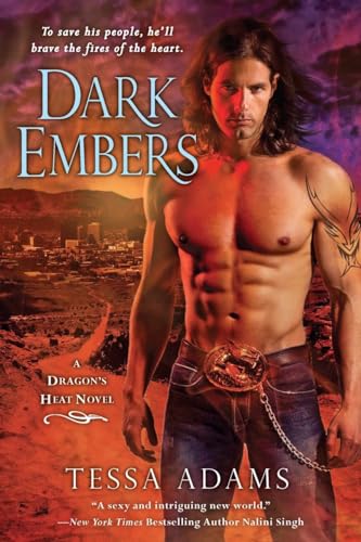 Stock image for Dark Embers: A Dragon's Heat Novel for sale by Jenson Books Inc