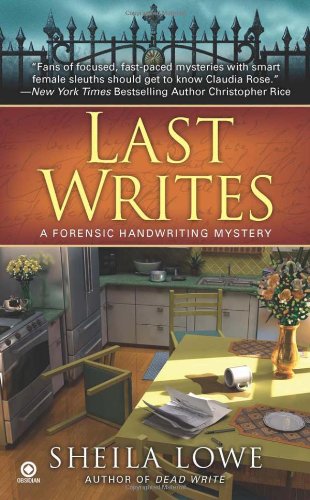 9780451231109: Last Writes (Forensic Handwriting Mystery)