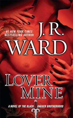 Beispielbild fr Lover Mine (Black Dagger Brotherhood, Book 8) zum Verkauf von SecondSale