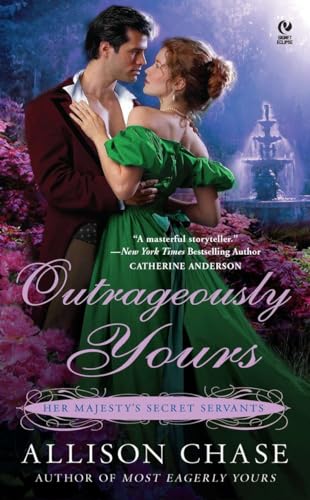 9780451231789: Outrageously Yours: Her Majesty's Secret Servants