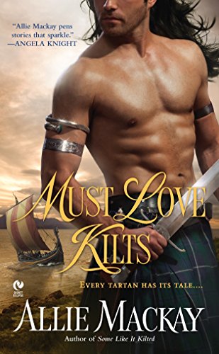 Stock image for Must Love Kilts for sale by Half Price Books Inc.