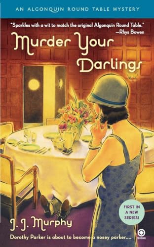 9780451231994: Murder Your Darlings: Algonquin Round Table Mystery: 1