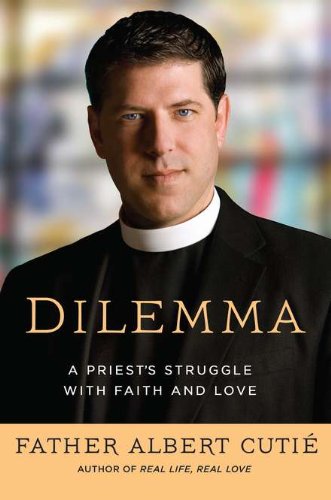 9780451232014: Dilemma: A Priest's Struggle With Faith and Love