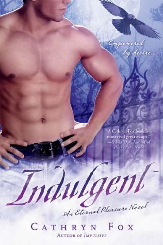 Stock image for Indulgent: An Eternal Pleasure Novel for sale by Wonder Book