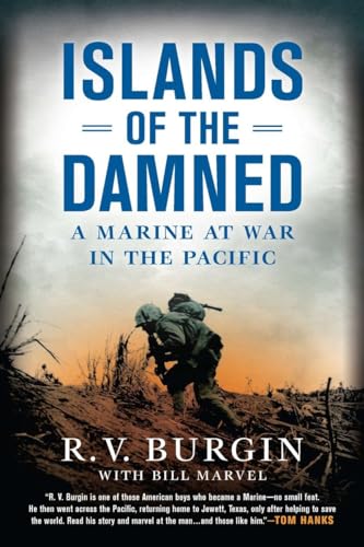 Beispielbild fr Islands of the Damned: A Marine at War in the Pacific zum Verkauf von Half Price Books Inc.