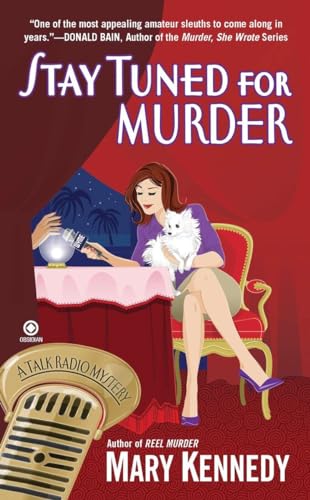 Stock image for Stay Tuned for Murder (A Maggie Walsh / Talk Radio Mystery) for sale by Wonder Book