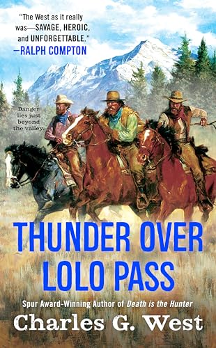 Beispielbild fr Thunder Over Lolo Pass zum Verkauf von SecondSale