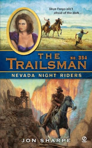 9780451232977: The Trailsman #354: Nevada Night Riders