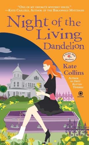 Beispielbild fr Night of the Living Dandelion : A Flower Shop Mystery zum Verkauf von Better World Books
