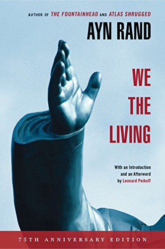 9780451233264: We the Living (75th-Anniversary Deluxe Edition)