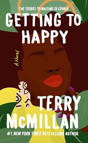 9780451233349: Getting to Happy: 2 (A Waiting to Exhale Novel)
