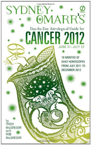 Stock image for Sydney Omarr's Day-By-Day Astrological Guide for Cancer 2012 for sale by ThriftBooks-Atlanta