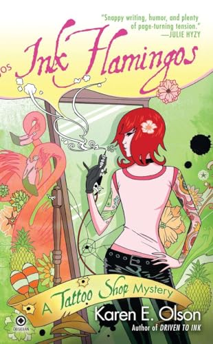 Stock image for Ink Flamingos : A Tattoo Shop Mystery for sale by Better World Books