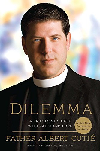9780451233899: Dilemma: A Priest's Struggle with Faith and Love