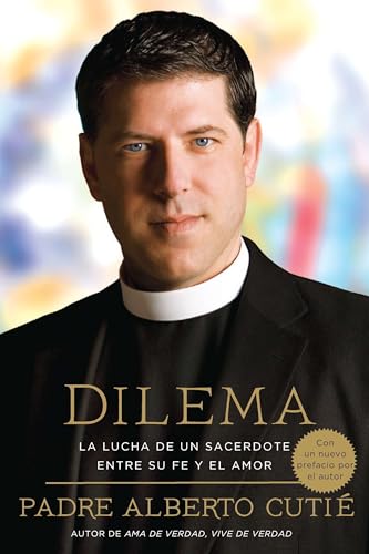 9780451233905: Dilema (Spanish Edition): La Lucha De Un Sacerdote Entre Su Fe y el Amor
