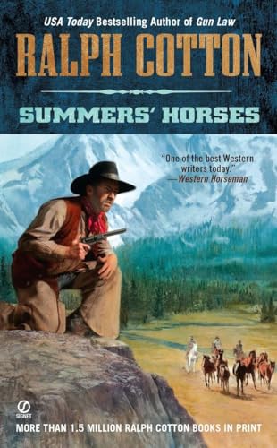 Stock image for Summers' Horses (Ralph Cotton Western Series) for sale by SecondSale