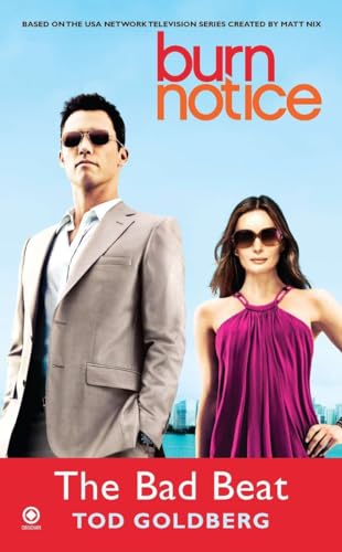 Beispielbild fr Burn Notice : The Bad Beat zum Verkauf von Better World Books