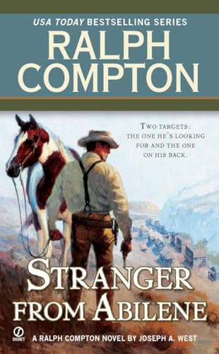 9780451234315: Ralph Compton the Stranger From Abilene (A Ralph Compton Western)