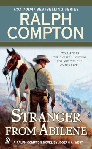 The Stranger from Abilene (9780451234315) by West, Joseph A.; Compton, Ralph