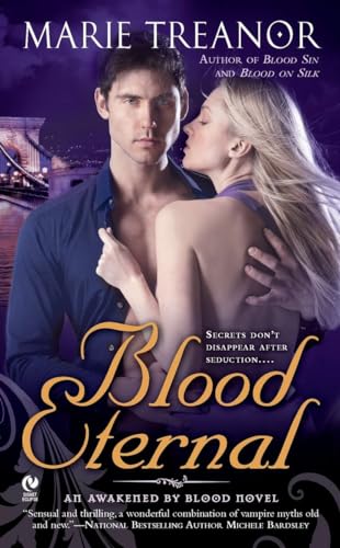Stock image for Blood Eternal : An Awakened by Blood Novel for sale by Better World Books: West