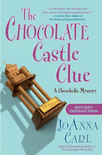 Beispielbild fr The Chocolate Castle Clue: A Chocoholic Mystery zum Verkauf von Wonder Book