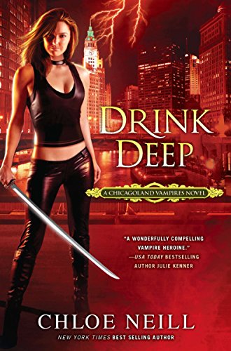 Beispielbild fr Drink Deep (Chicagoland Vampires, Book 5) zum Verkauf von Wonder Book