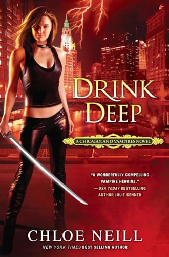 9780451234865: Drink Deep: 5 (Chicagoland Vampires)