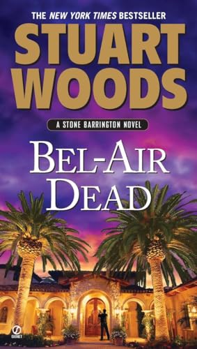 Stock image for Bel-Air Dead: A Stone Barrington Novel for sale by Gulf Coast Books