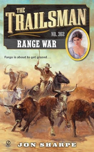 9780451235374: Range War (The Trailsman, No. 362)