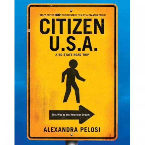 Stock image for Citizen U.S.A.: A 50 State Road Trip for sale by Once Upon A Time Books
