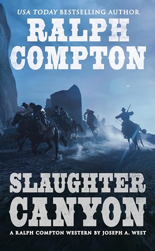 Beispielbild fr Ralph Compton Slaughter Canyon (A Ralph Compton Western) zum Verkauf von MusicMagpie