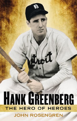 Stock image for Hank Greenberg: The Hero of Heroes for sale by More Than Words