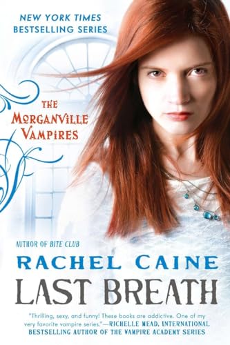 Stock image for Last Breath: The Morganville Vampires for sale by Half Price Books Inc.