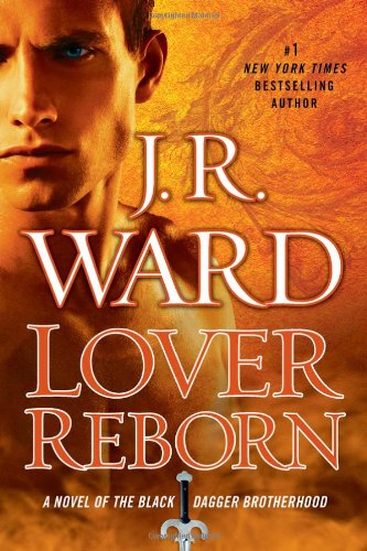 Stock image for Lover Reborn: A Novel of the Black Dagger Brotherhood for sale by ThriftBooks-Atlanta