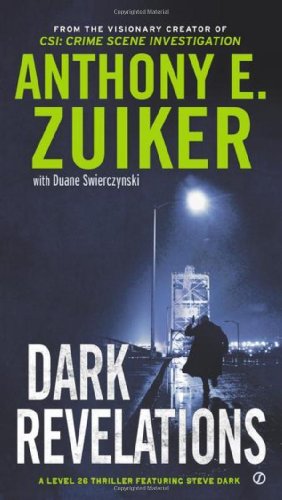 Stock image for Dark Revelations : A Level 26 Thriller Featuring Steve Dark for sale by Better World Books: West